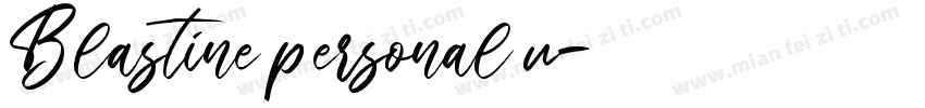 Blastine personal u字体转换